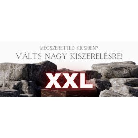 XL - XXL kiszerelések